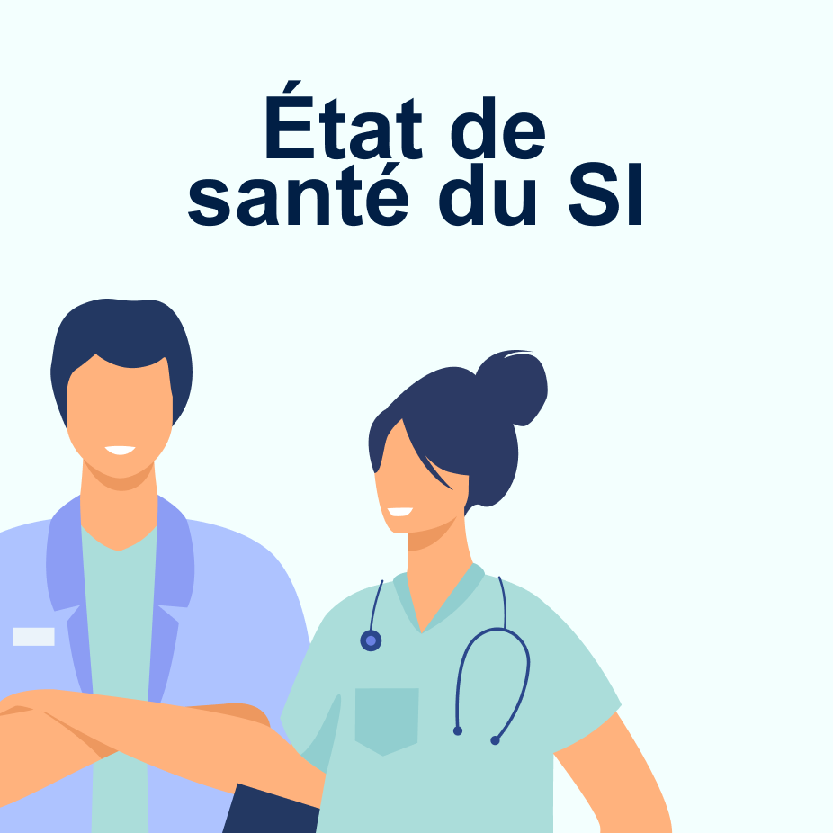 Etat de santé SI